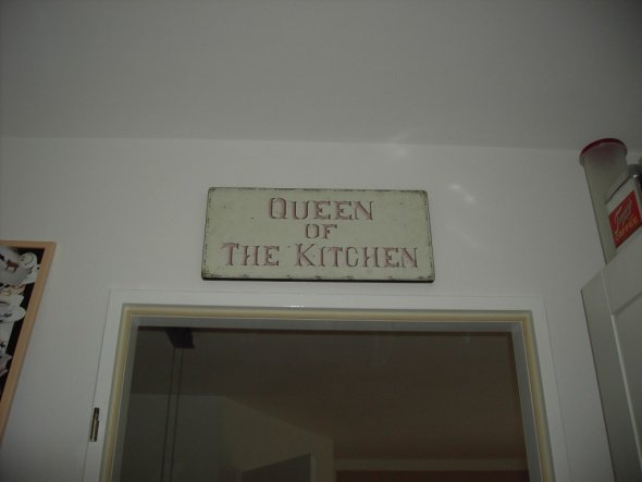 Queen of the Kitchen - ich bin das mit Sicherheit nicht! Mein Mann hat das Sagen in der Küche!